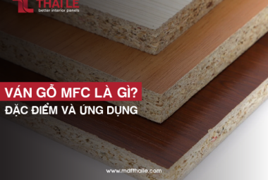 Ván gỗ MFC là gì – Đặc điểm và ứng dụng