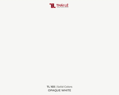 TL 103 - OPAQUE WHITE